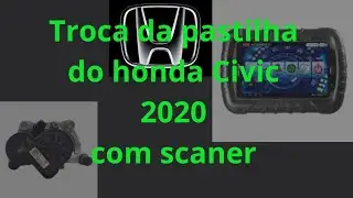 troca da pastilha de freio traseiro Honda Civic 2020