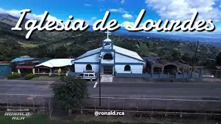Drone Footage Iglesia de Lourdes en 4K
