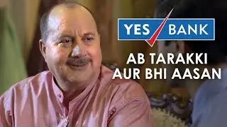YES BANK Loan Against Securities &ndash; Ab Tarakki Aur Bhi Aasan #IndiaBoleYes