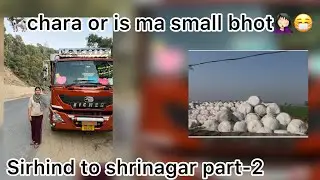 Sirhind to shrinagar(part-2)🐄chara or is ma bhot gandi small😷🤦🏻‍♀️