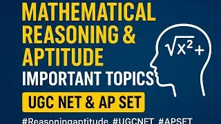 Mathematical Reasoning &Aptitude Important Topics|UGC NET & AP SET #Reasoningaptitude #UGCNET #APSET