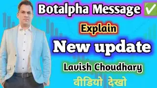 Botalpha Withdrawal Good Metting || Mine Crypto Lavish Choudhary || Bitnova Fixalpha Tlc update