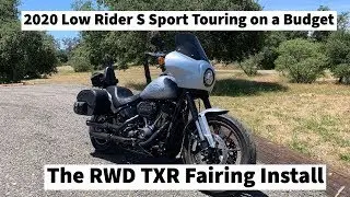 2020 Low Rider S sport touring on a budget RWD TXR  Fairing Install