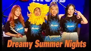 Muses：Dreamy Summer Nights / Muses  Live Version
