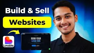 Build Websites For Businesses Using Lovable (Beginner's Guide, No Code)