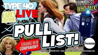 DOCTOR WHO FANS DRAGGED ONLINE! Type 40 LIVE #253