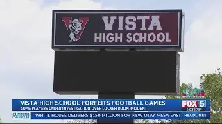 Vista High School Forfeits Football Games Amid Assault Investigation