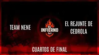 TEAM NENE VS EL REJUNTE DE CEDROLA - EL INFIERNO