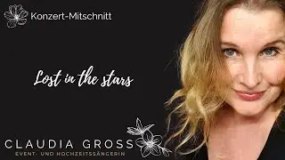 Lost in the stars (Kurt Weill) - S&auml;ngerin Claudia Gro&szlig; & Pianist Jan Weigelt
