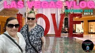 VEGAS VLOG | Day 2 | Palazzo, TI, Mirage, Westgate, Edge Steakhouse | October 2023