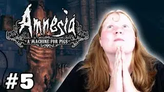 Amnesia A Machine For Pigs / Praise The Pig Monster!! - Part 5