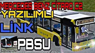 PBSU MERCEDES BENZ CİTARO C2 // PROTON BUS SİMULATOR (LİNK 80 ABONEDE)