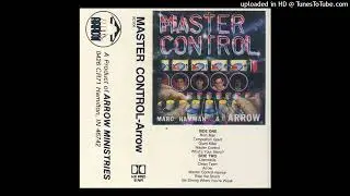 Master Control - Arrow - 05 - What's Your Story