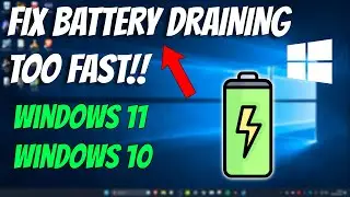 How To Fix Battery Draining Too Fast in Windows 11