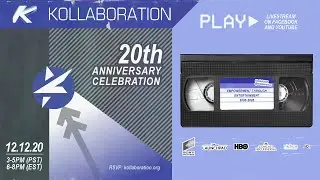 Kollaboration 20th Anniversary Celebration