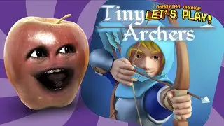 Midget Apple Plays - Tiny Archers