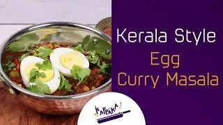 Best Kerala Style Egg Masala Recipe: The Ultimate Mutta Curry Masala | Trending Recipe of Kerala