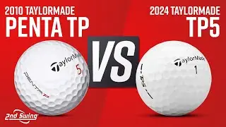 14 лет разницы! TAYLORMADE PENTA TP против TAYLORMADE TP5