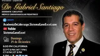 Academia Virtual de Liderazgo. Dr y DE Gabriel Santiago. El factor secreto para alcanzar el Exito.