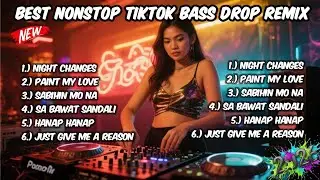 🔥NEW | NIGHT CHANGES X NONSTOP TIKTOK BASS DROP FULL BASS | DJ YUZKIE REMIX