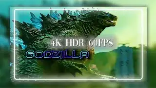GODZILLA MONSTERVERSE ( 4K ULTRA HDR 60FPS ) Godzilla vs Kong 2021