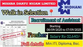 MIDHANI Assistant Recruitment 2025 Walk in Selection in Hyderabad || MIDHANI Job