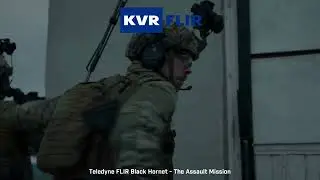 Teledyne FLIR Black Hornet - The Assault Mission | KVR FLIR | FLIR Caribbean | Government & Defense