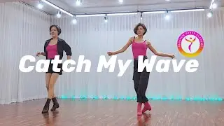 [블라썸] Catch My Wave - Line dance