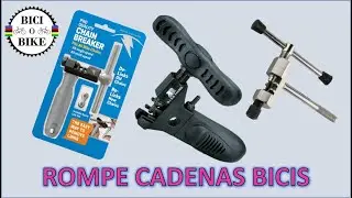 ROMPE CADENAS BICICLETAS