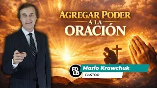AGREGAR PODER A LA ORACI&Oacute;N