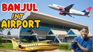 Посещение международного аэропорта Банжул в 2026 году.