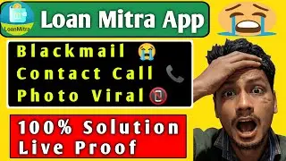 Loan mitra app 2026 | Loan mitra app harassment 