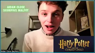 A Harry Potter Podcast-With Aidan Close (Scorpius Malfoy, Cursed Child New York) 