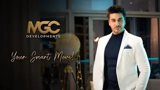 MGC Developments TVC ft. Ahsan Khan | Your Smart Move | MGC Jewel