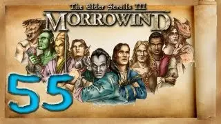The Morrowind Story: (Page 55) - 