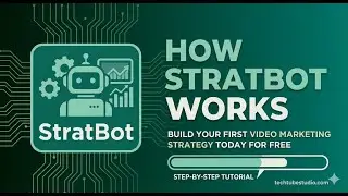 HOW STRATBOT WORKS - Build Your First Video Marketing  Strategy Today!