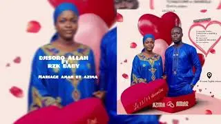 DJISORO ALLAH Ft RZK BABY _Mariage de Amar et Azima @Prince-Hassane-Mila 