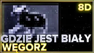 Cypis - Gdzie jest biały węgorz? | WERSJA 8D!