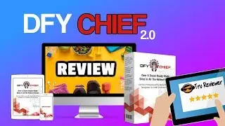 DFY Chief 2.0 Review - 50+ All New Mega Bonus Pack!