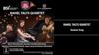 #14 Rahel Talts Quartet - Summer Song