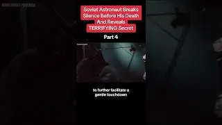 Chilling secret revealed by soviet astronaut before death #fok #trending