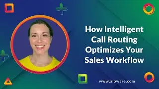 How intelligent call routing optimizes your sales workflow