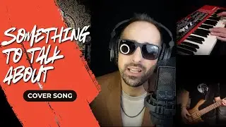 Something To Talk About - Bonnie Raitt Cover by Anthony Blaine