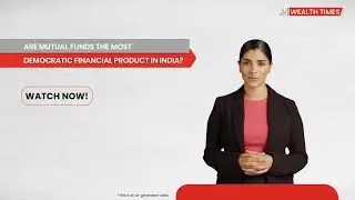 What's the Democratic Financial Product in India? | Wealth Times | Money Management | NIMF