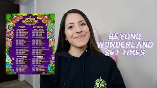 Beyond Wonderland 2022 Set Time Recommendations
