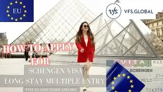 HOW TO APPLY FOR A SCHENGEN VISA MULTIPLE ENTRY | STEP BY STEP GUIDE THROUGH VFS DUBAI