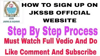 How To Sign Up On JKSSB Official Website #viralvideo