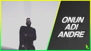 ONUN ADI ANDRE.