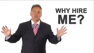 Why Hire Me?
