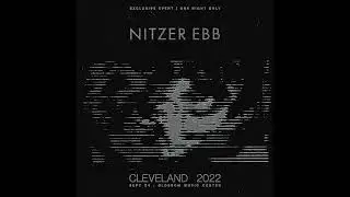 Nitzer Ebb - Cleveland 2022 (NIN Alumni Event) Blossom Music Center 9.24.22 Full Show [AUDIO]